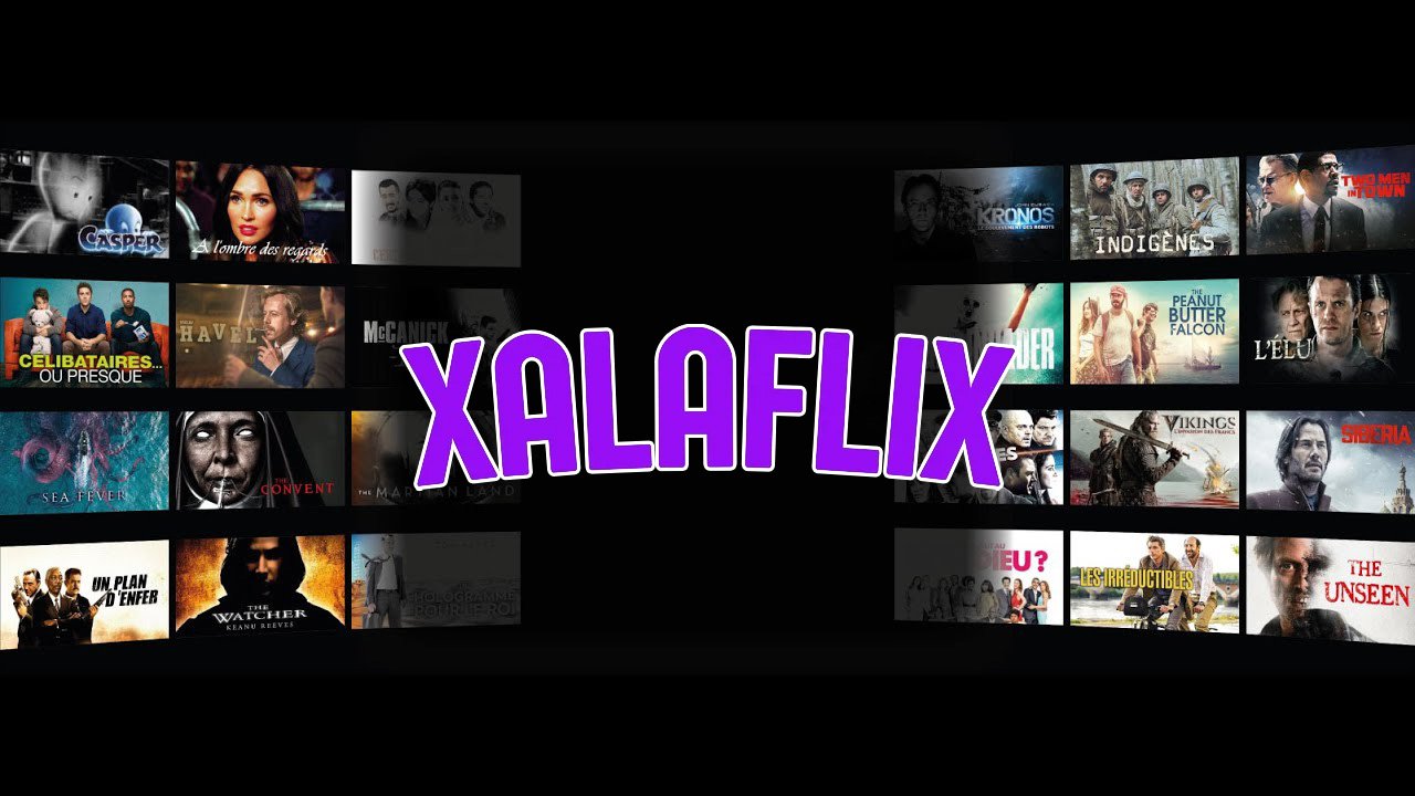 xalaflix gratuit : accès illimité aux films et séries sans abonnement mensuel