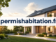 Permishabitation.fr : ce que vaut vraiment ce site pour vos démarches d’urbanisme